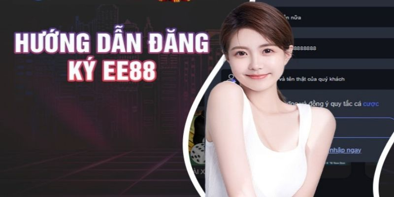 Đăng ký EE88 thành công mang đến trải nghiệm cá cược trực tuyến không gián đoạn
